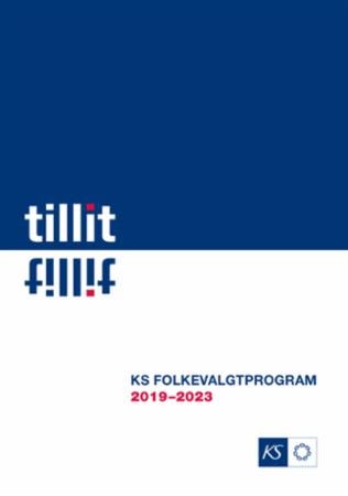 Tillit - KS folkevalgtprogram 2019-2023