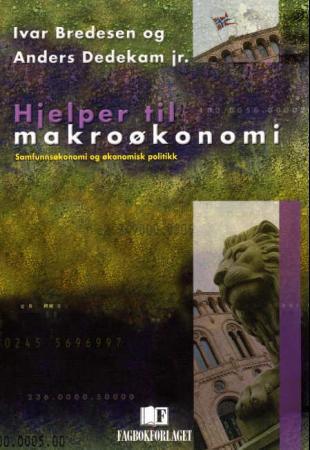 Bilde av Hjelper Til Makroøkonomi Av Ivar Bredesen, Anders Dedekam