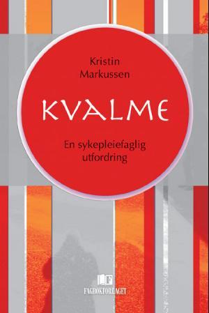 Kvalme - en sykepleiefaglig utfordring