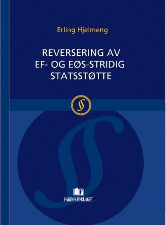 Reversering  av EF- og EØS-stridig statsstøtte