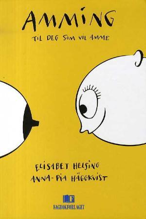 Amming - til deg som vil amme