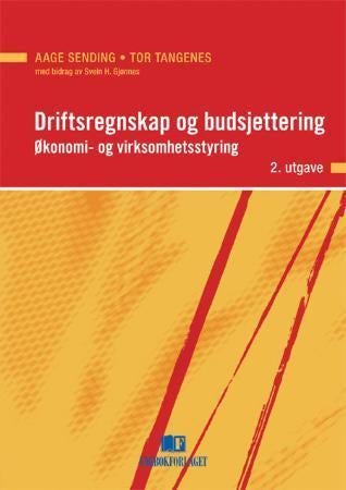 Driftsregnskap og budsjettering - økonomi og virksomhetsstyring