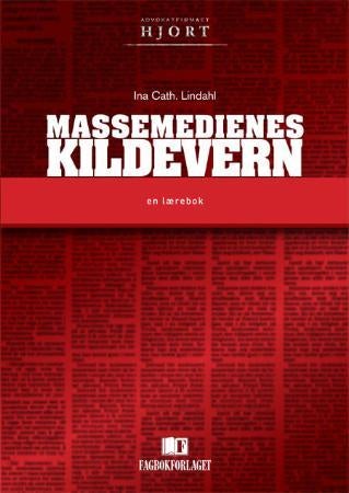 Massemedienes kildevern - en lærebok
