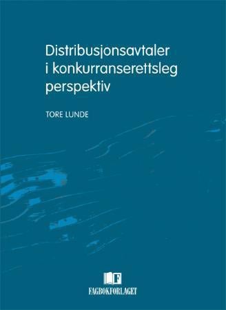 Distribusjonsavtaler i konkurranserettsleg perspektiv