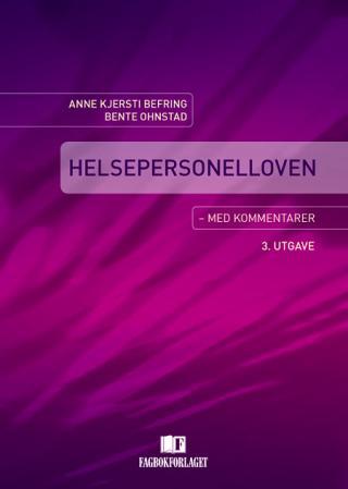 Helsepersonelloven - med kommentarer