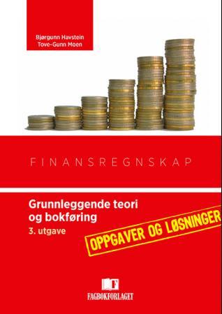 Finansregnskap - grunnleggende teori og bokføring : oppgaver og løsninger