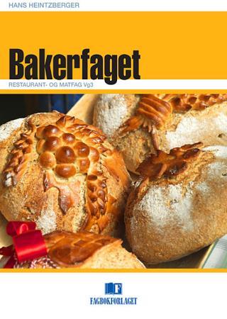 Bakerfaget - restaurant- og matfag vg3