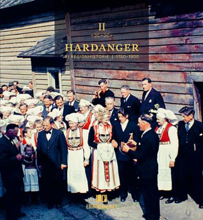 Hardanger II - ei regionhistorie : 1750-1900