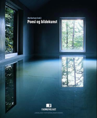 Poesi og bildekunst - en antologi