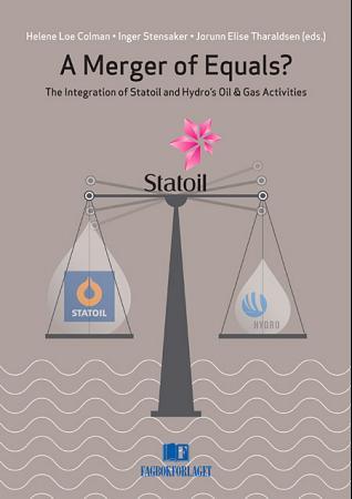 A merger of equals? - the integration of Statoil and Hydro's oil & gas activities