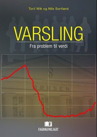 Varsling - fra problem til verdi