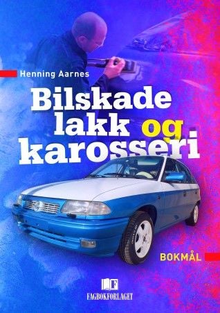 Bilskadefagene online - digital nettressurs til bilskadefagene