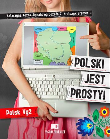 Bilde av Polski Jest Prosty! Av Józefa Zuzanna Królczyk Bremer, Katarzyna Kozak-opsahl