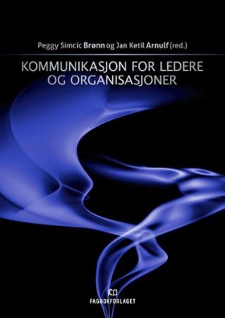Kommunikasjon for ledere og organisasjoner