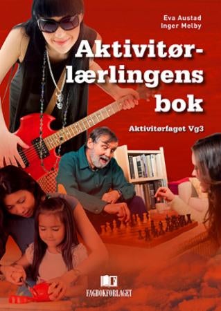 Aktvitørlærlingens bok - aktivitørfaget vg3