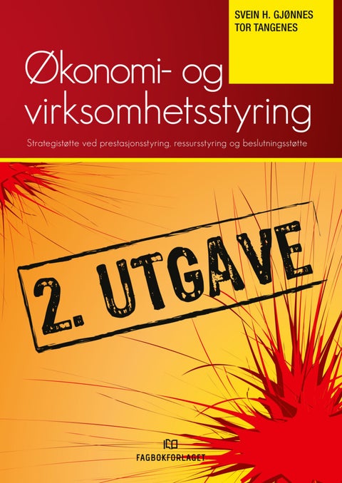 Økonomi- og virksomhetsstyring - strategistøtte ved prestasjonsstyring, ressursstyring og beslutningsstøtte
