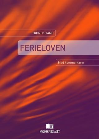 Ferieloven - med kommentarer