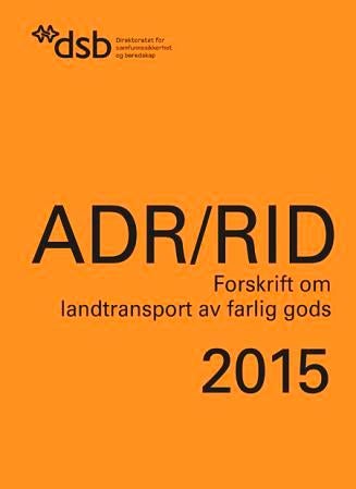 ADR/RID - forskrift 1. april 2009 nr. 384 om landtransport av farlig gods : 2015