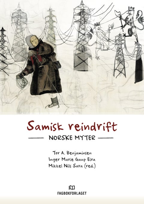 Samisk reindrift - norske myter