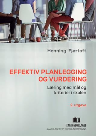 Bilde av Effektiv Planlegging Og Vurdering Av Henning Fjørtoft