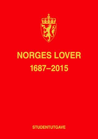 Norges lover - 1687-2015 : studentutgave