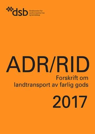 ADR/RID - forskrift 1. april 2009 nr. 384 om landtransport av farlig gods : 2017
