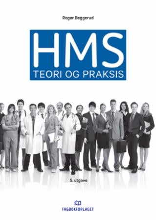 HMS - teori og praksis