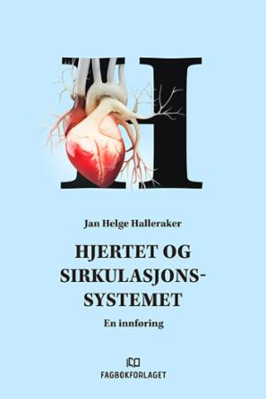 Bilde av Hjertet Og Sirkulasjonssystemet Av Jan Helge Halleraker