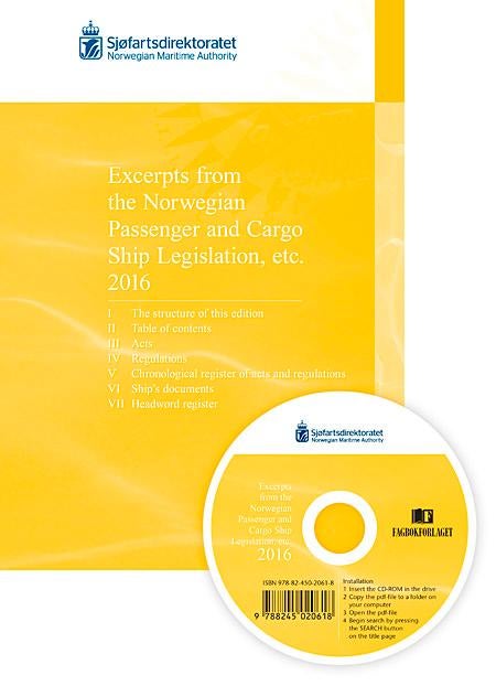 Excerpts from the Norwegian passenger and cargo ship legislation etc. 2016