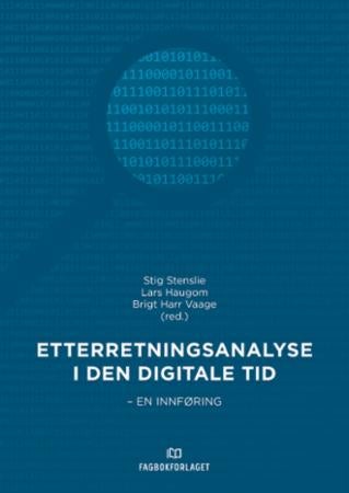 Etterretningsanalyse i den digitale tid - en innføring