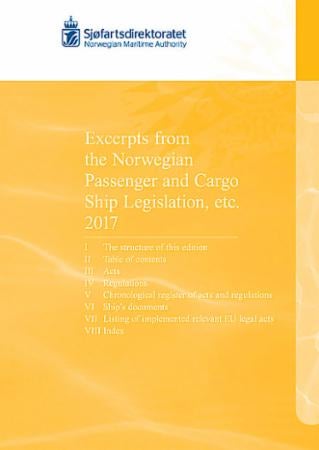 Excerpts from the Norwegian passenger and cargo ship legislation, etc. 2017