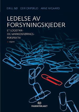 Ledelse av forsyningskjeder - et logistikk- og markedsføringsperspektiv