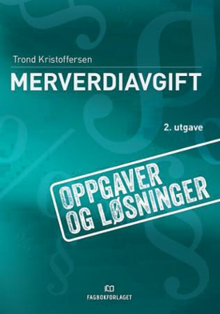 Merverdiavgift - oppgavebok med løsninger