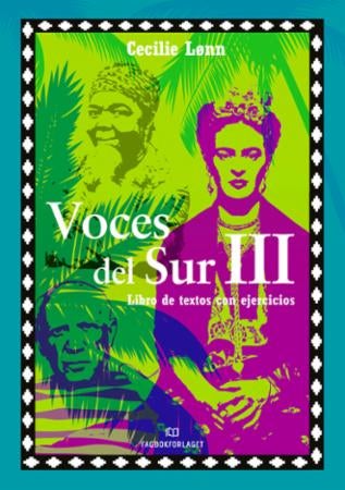 Voces del sur III - libro de textos con ejercicios
