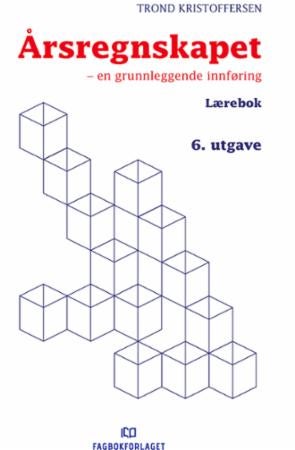Årsregnskapet - en grunnleggende innføring