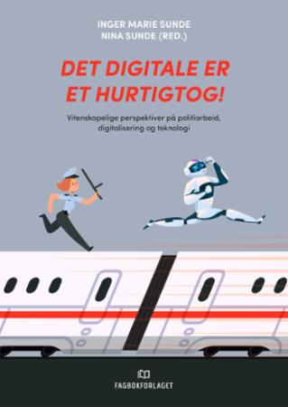Bilde av Det Digitale Er Et Hurtigtog!