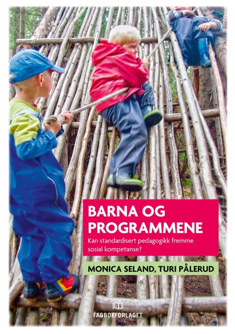 Barna og programmene - kan standardisert pedagogikk fremme sosial kompetanse?