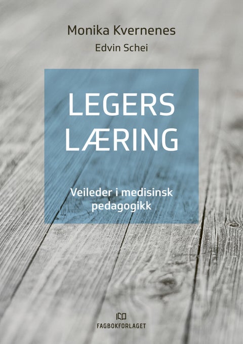 Legers læring - veileder i medisinsk pedagogikk