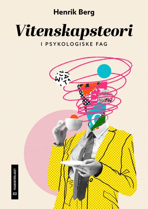 Vitenskapsteori - i psykologiske fag