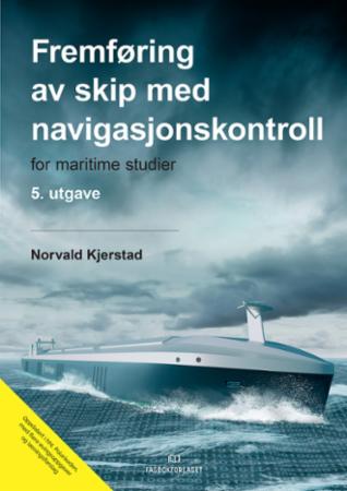 Bilde av Fremføring Av Skip Med Navigasjonskontroll Av Norvald Kjerstad