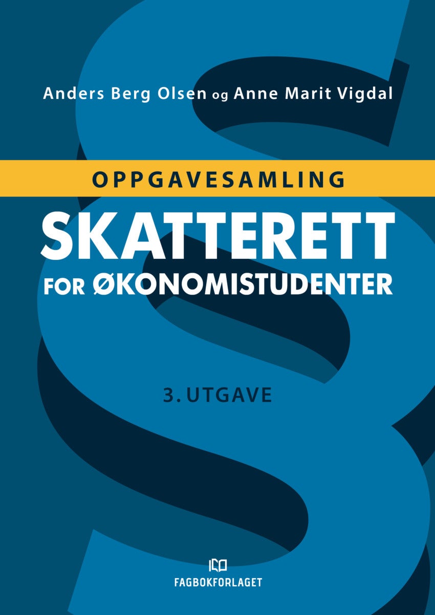 Bilde av Skatterett For økonomistudenter Av Anders Berg Olsen, Anne Marit Vigdal
