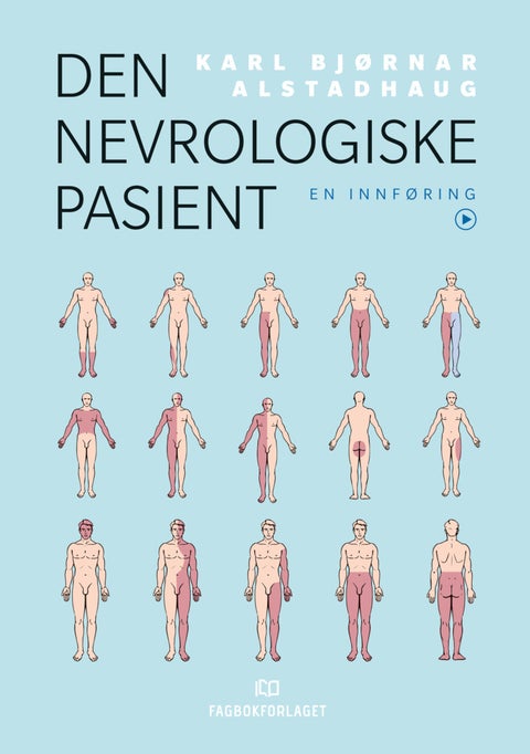 Den nevrologiske pasient - en innføring