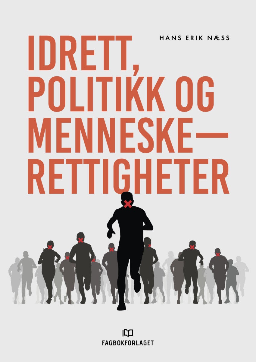 Bilde av Idrett, Politikk Og Menneskerettigheter Av Hans Erik Næss
