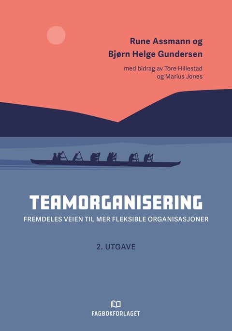 Teamorganisering - fremdeles veien til mer fleksible organisasjoner