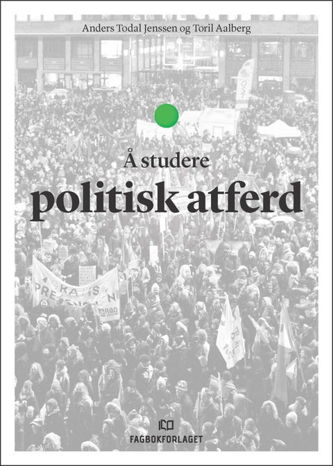 Å studere politisk atferd