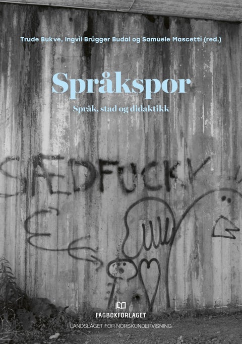Språkspor - språk, stad og didaktikk