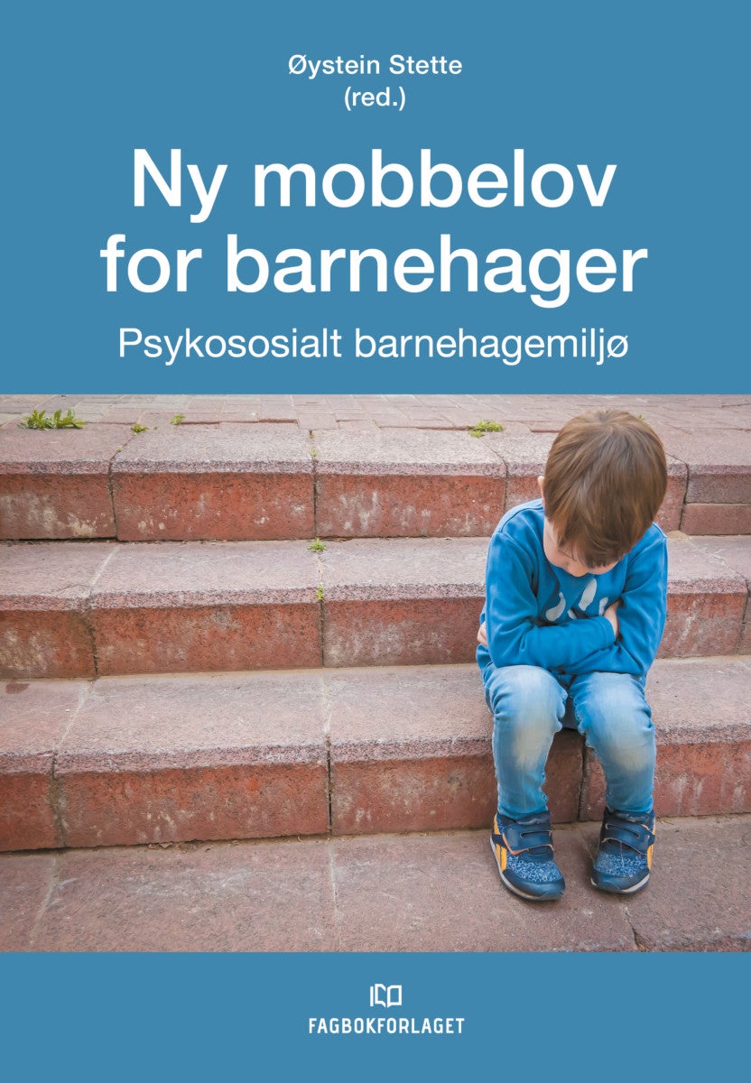 Ny mobbelov for barnehager - psykososialt barnehagemiljø