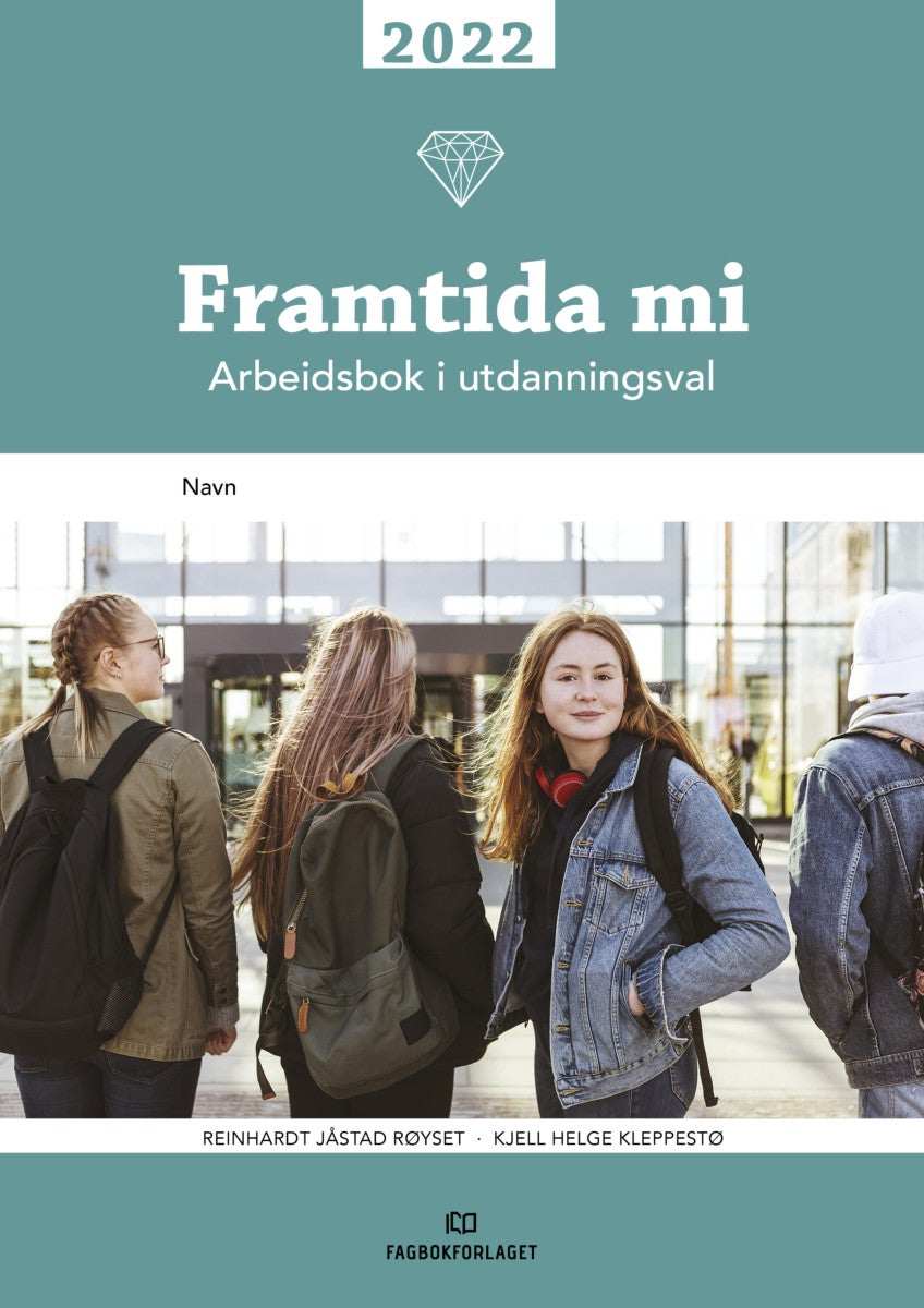 Framtida mi 2022 - arbeidsbok i utdanningsval