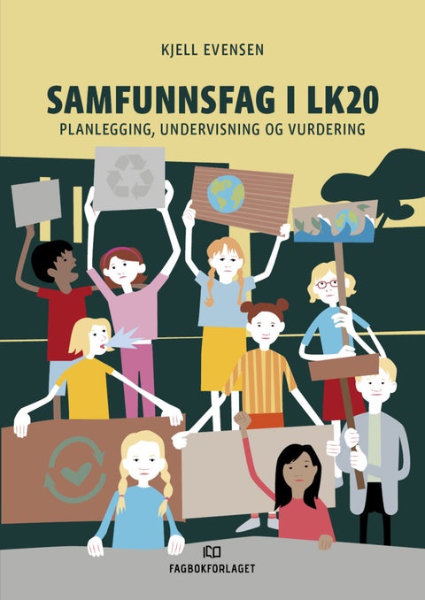 Samfunnsfag i LK20 - planlegging, undervisning og vurdering
