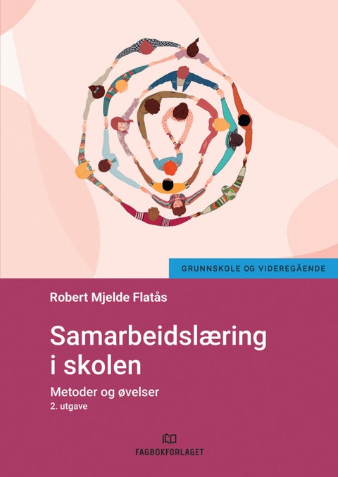 Samarbeidslæring i skolen - metoder og øvelser